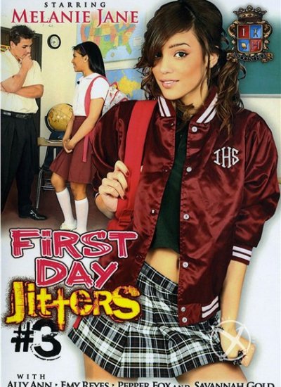 First Day Jitters 3 / Первый День Траха 3 (2012)