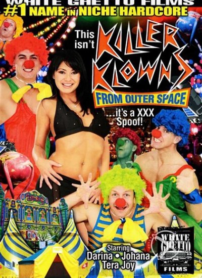 Клоуны-убийцы из космоса / This Isn't Killer Klowns From Outer Space...it's a XXX Spoof (2012)