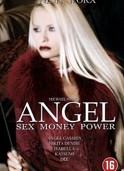 Фантазии ангела / Angel: Sex, Money, Power (2003)